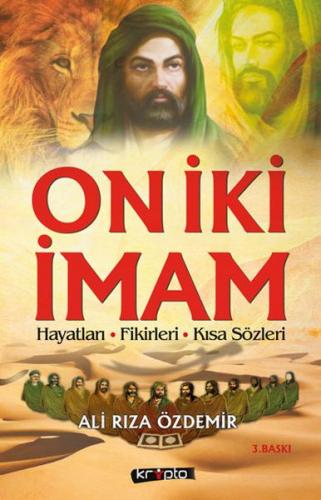 On İki İmam Hayatları Fikirleri Kısa Sözleri