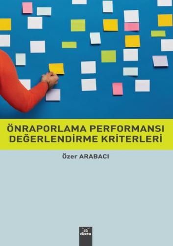 Önraporlama Performansı Değerlendirme Kriterleri