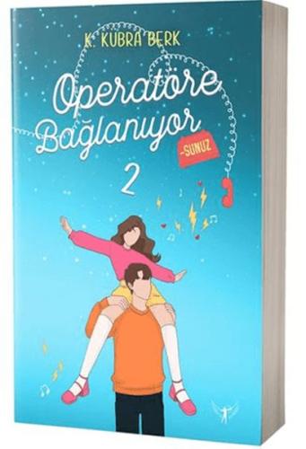 Operatöre Bağlanıyorsunuz 2