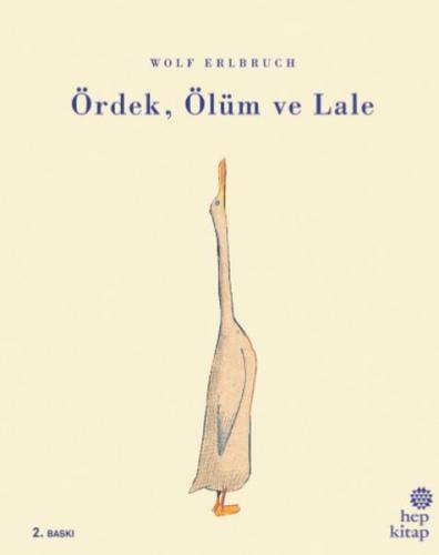 Ördek Ölüm ve Lale