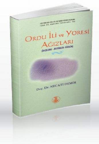 Ordu İli ve Yöresi Ağızları