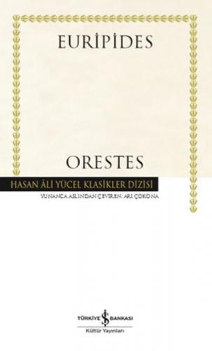 Orestes - Hasan Ali Yücel Klasikleri (Ciltli)