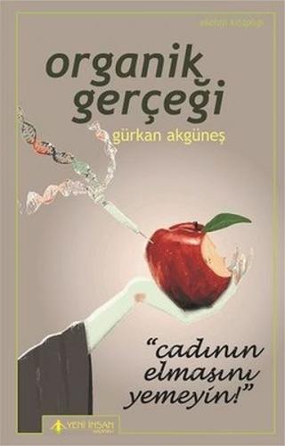 Organik Gerçeği