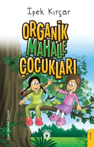 Organik Mahalle Çocukları