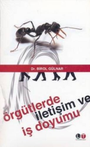 Örgütlerde İletişim ve İş Doyumu