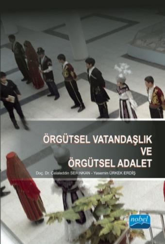 Örgütsel Vatandaşlık ve Örgütsel Adalet