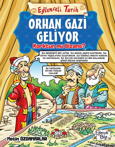 Orhan Gazi Geliyor