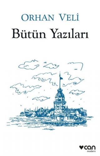 Orhan Veli - Bütün Yazıları