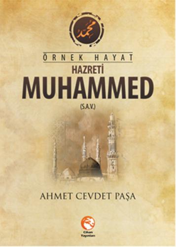 Örnek Hayat Hz. Muhammed (s.a.v.)