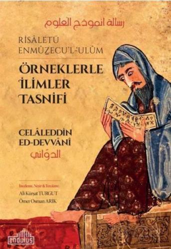 Örneklerle İlimler Tasnifi (Risaletü Enmuzecu'l-Ulum)