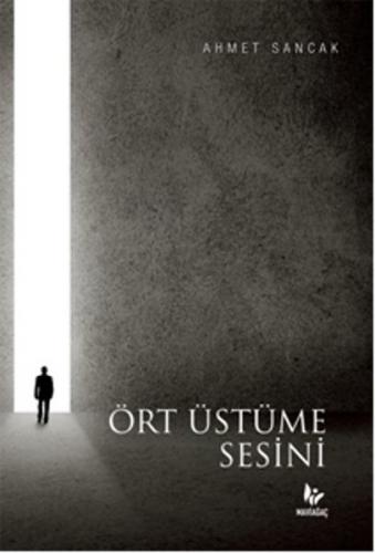 Ört Üstüme Sesini