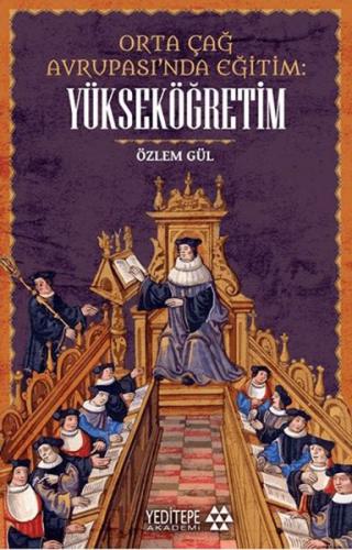 Orta çağ Avrupası’nda Eğitim Yükseköğretim