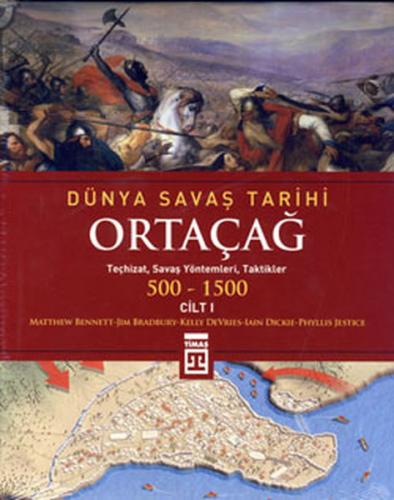 Ortaçağ - Dünya Savaş Tarihi