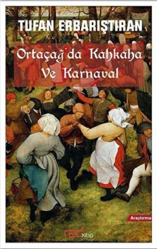 Ortaçağ'da Kahkaha ve Karnaval