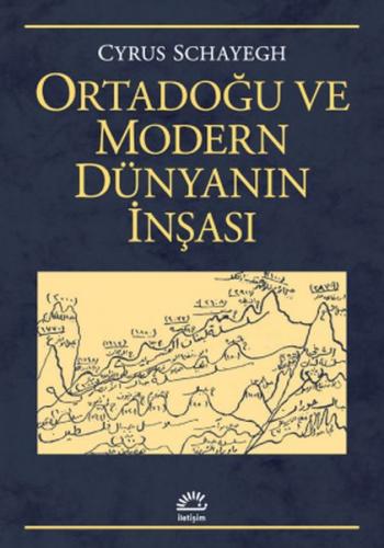 Ortadoğu ve Modern Dünyanın İnşası