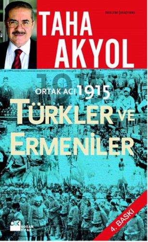 Ortak Acı 1915 Türkler ve Ermeniler