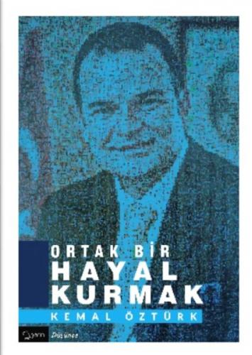 Ortak Bir Hayal Kurmak