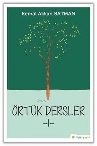 Örtük Dersler - 1