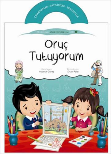 Oruç Tutuyorum / Etkinlikli Öğreniyorum 6. Kitap