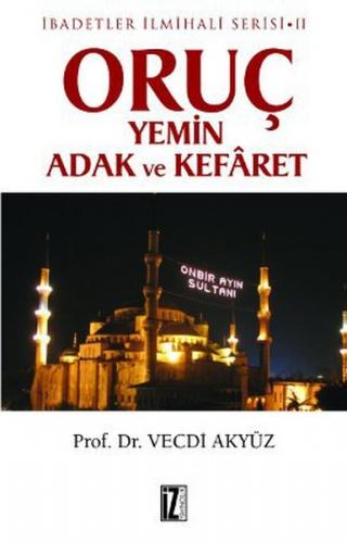 Oruç Yemin Adak ve Kefaret