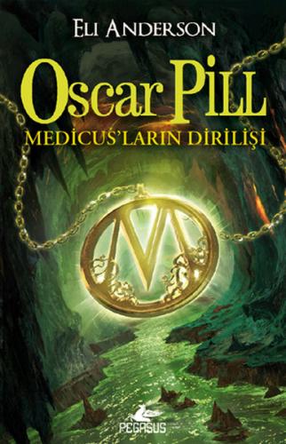 Oscar Pill Medicus'ların Dirilişi