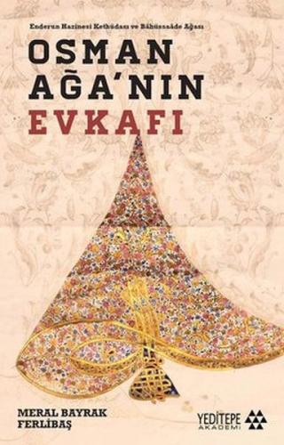 Osman Ağa'nın Evkafı