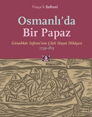 Osmanlı`da Bir Papaz