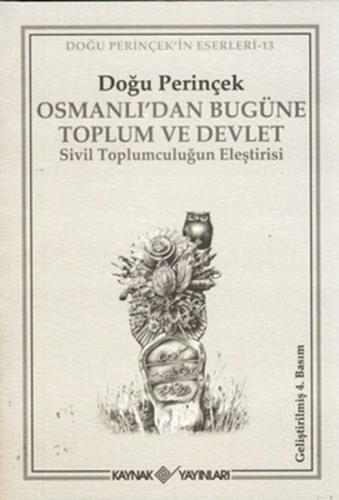 Osmanlı’dan Bugüne Toplum ve Devlet