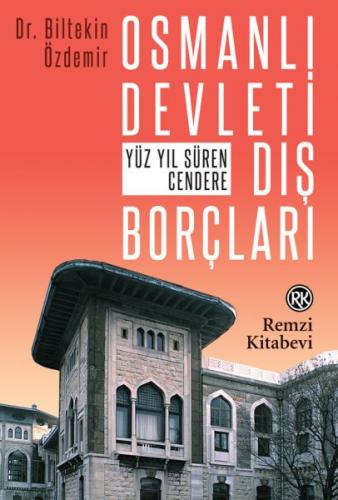 Osmanlı Devleti Dış Borçları