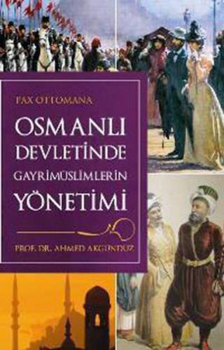 Osmanlı Devleti' nde Gayrimüslimlerin Yönetimi