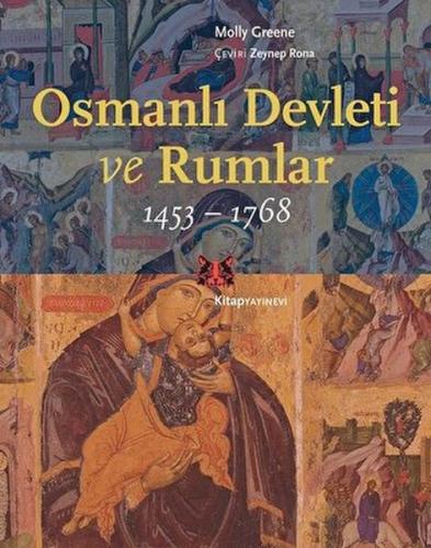 Osmanlı Devleti ve Rumlar (1453 - 1768)