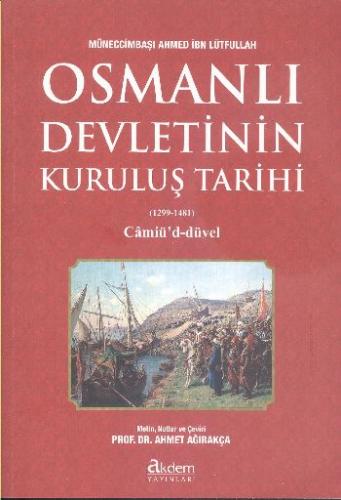 Osmanlı Devleti'nin Kuruluş Tarihi (1299-1481)