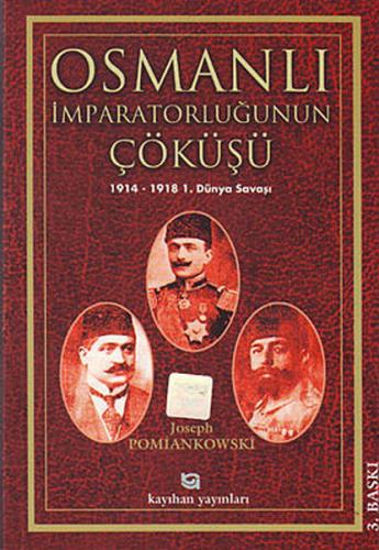 Osmanlı İmparatorluğunun Çöküşü