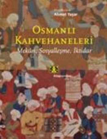 Osmanlı Kahvehaneleri