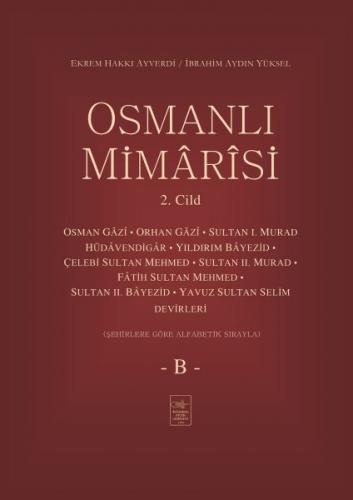 Osmanlı Mimârîsi 2. Cilt (B)