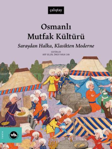 Osmanlı Mutfak Kültürü