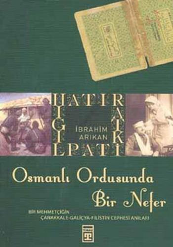 Osmanlı Ordusunda Bir Nefer