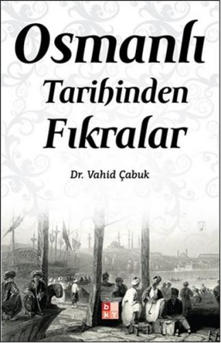 Osmanlı Tarihinde Fıkralar