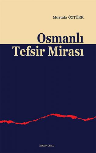 Osmanlı Tefsir Mirası