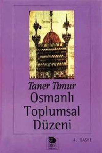 Osmanlı Toplumsal Düzeni