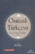 Osmanlı Türkçesi Kolay Okuma Metinleri -1