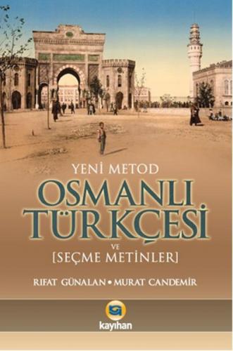 Osmanlı Türkçesi (Yeni Metod)