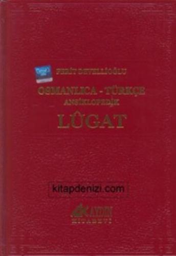 Osmanlıca-Türkçe Ansiklopedik Lugat