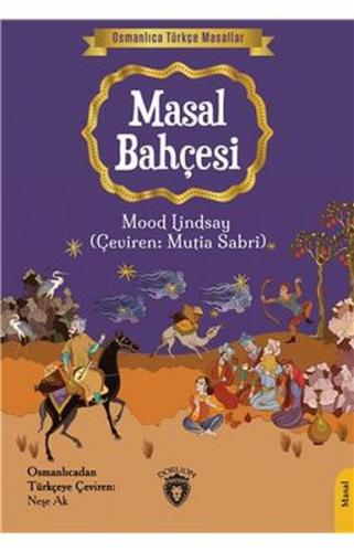 Osmanlıca Türkçe Masallar-Masal Bahçesi