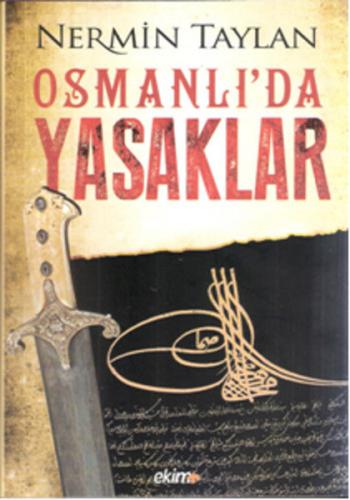 Osmanlı'da Yasaklar