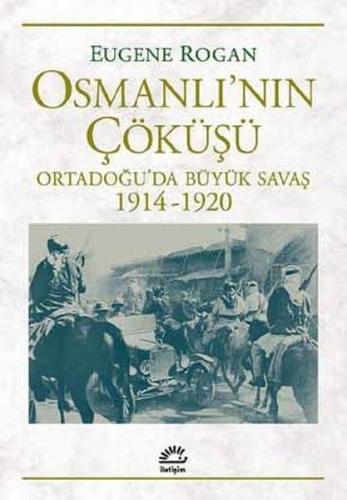 Osmanlı'nın Çöküşü