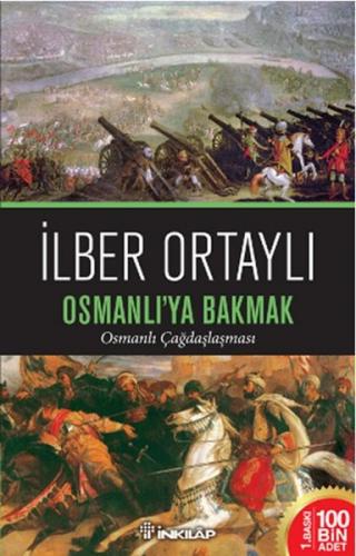 Osmanlıya Bakmak