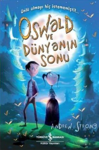 Oswald ve Dünyanın Sonu