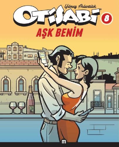 Otisabi 8 / Aşk Benim