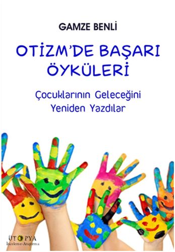 Otizm’de Başarı Öyküleri